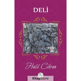 Deli - Halil Cibran