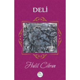 Deli - Halil Cibran