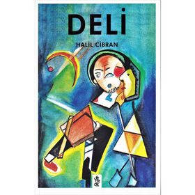 Deli - Halil Cibran