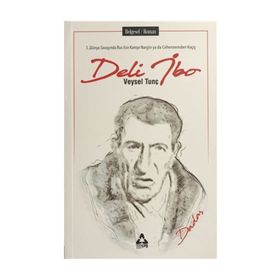 Deli İbo - Veysel Tunç