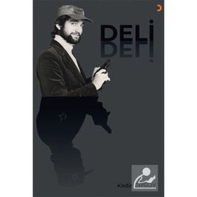 Deli - Kadir Ersoy - Cinius Yayınları