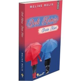 Deli Kırmızı Derin Mavi - Melike Melis