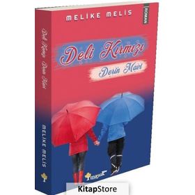 Deli Kırmızı Derin Mavi - Melike Melis