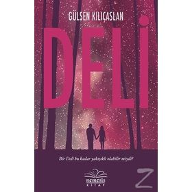 Deli Kız - Gülsen Kılıçaslan