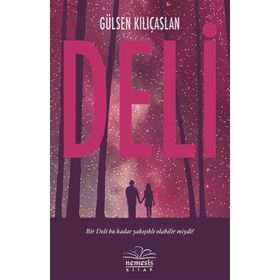 Deli Kız - Gülsen Kılıçaslan