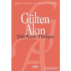 DELI KIZIN TÜRKÜSÜ - GÜLTEN AKIN