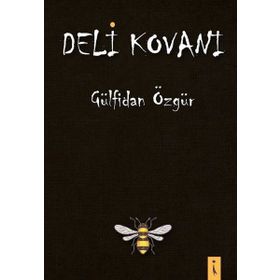 Deli Kovanı Gülfidan Özgür