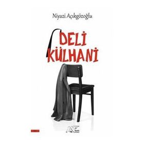 Deli Külhani Kuytu Yayınları