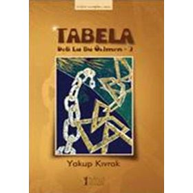 DELI LA BU ÖRTMEN 2 - TABELA - YAKUP KIVRAK
