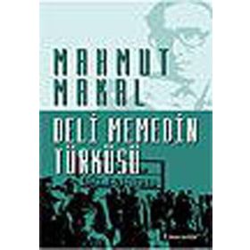 DELI MEMEDIN TÜRKÜSÜ - MAHMUT MAKAL