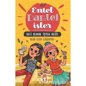 Deli Olmak İşten Değil - Entel Dantel İşler - Nehir Aydın Gökduman