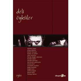 DELI ÖYKÜLER - KOLEKTIF