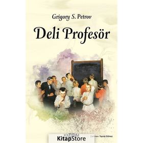 Deli Profesör - Grigory Petrov