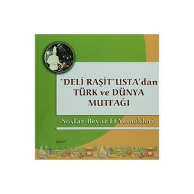Deli Raşit Usta’dan Türk ve Dünya Mutfağı - Balıklar - Salatalar - Raşit Doğruer