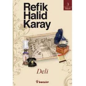 Deli - refik halit karay