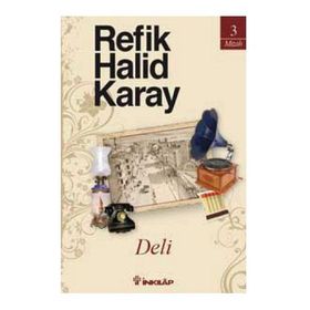 Deli - refik halit karay