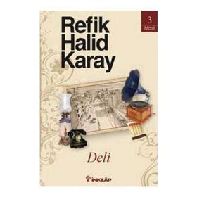 Deli - refik halit karay