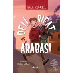 Deli Rıfat ve Arabası - Ralfi Çukuril