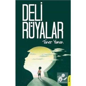 Deli Rüyalar Taner Yaman