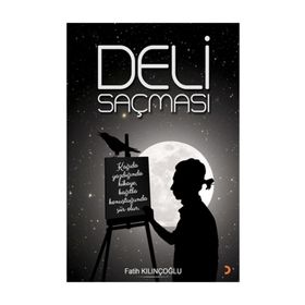 Deli Saçması - Fatih Kılınçoğlu
