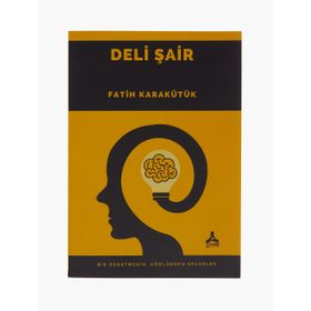 Deli Şair - Fatih Karakütük