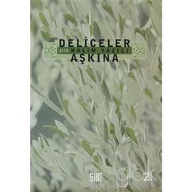 Deliceler Aşkına - Halim Yazıcı