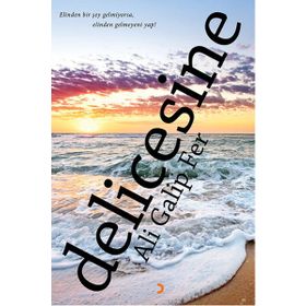 Delicesine - ali galip fer