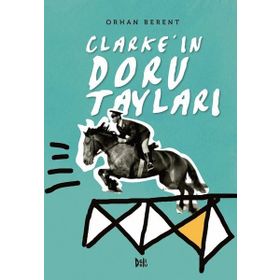 Delidolu Clarke'in Doru Tayları