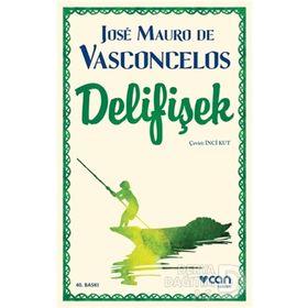 DELİFİŞEK - VASCONCELOS
