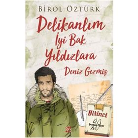 Delikalım İyi Bak Yıldızlara Deniz Gezmiş Dokuz Yayınları