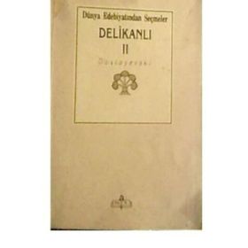 Delikanlı-2 - Fyodor Mihailoviç Dostoyevski