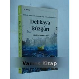 DELIKAYA RÜZGARI - SEVIM KORKMAZ DİNÇ