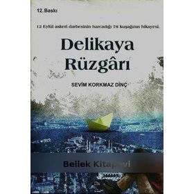 DELIKAYA RÜZGARI - SEVIM KORKMAZ DİNÇ