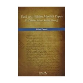 Delil ve İstidlalin Mantıki Yapısı - Hilmi Demir