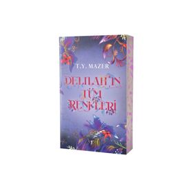 Delilahın Tüm Renkleri - T. Y. Mazer