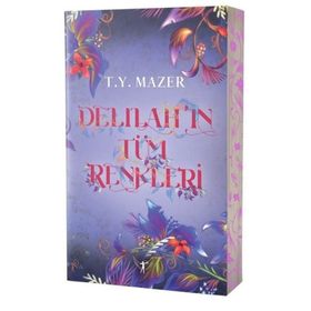Delilahın Tüm Renkleri - T. Y. Mazer