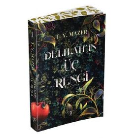 Delilah'ın Üç Rengi Ciltli - T.Y. Mazer