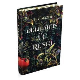 Delilah'ın Üç Rengi Ciltli - T.Y. Mazer