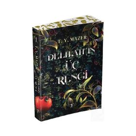 Delilah'ın Üç Rengi Ciltli - T.Y. Mazer