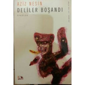 DELILER BOŞANDI - AZIZ NESIN