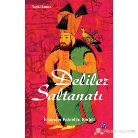DELILER SALTANATI - İSKENDER FAHRETTIN SERTELLI
