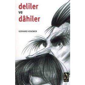 Deliler ve Dahiler - Gerhard Venzmer