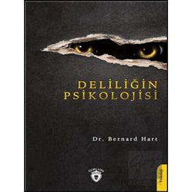 Deliliğin Psikolojisi Dorlion Yayınları