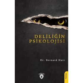 Deliliğin Psikolojisi Dorlion Yayınları