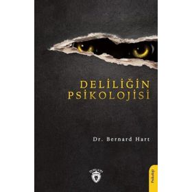 Deliliğin Psikolojisi Dorlion Yayınları