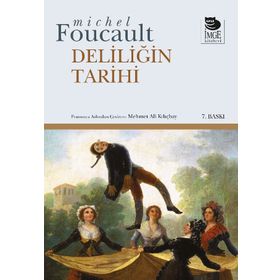 DELILIĞIN TARIHI - MICHEL FOUCAULT