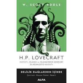 Delilik Dağların İçinde - W. Scott Poole