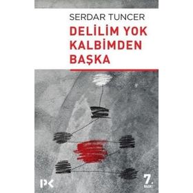 Delilim Yok Kalbimden Başka - Serdar Tuncer