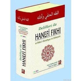 DELILLERI ILE HANEFI FIKHI - ESAD MUHAMMED;SAID ES-SAĞİRCİ