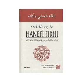 DELILLERI ILE HANEFI FIKHI - ESAD MUHAMMED;SAID ES-SAĞİRCİ